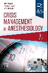 Gaba, David M., Howard, Steven K., Burden, Amanda - Crisis Management in Anesthesiology