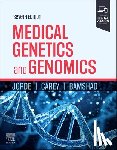 Jorde, Lynn B., Carey, John C., Bamshad, Michael J. - Medical Genetics and Genomics