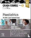 Hayes, Alyce, Pobischan, Andrei - Crash Course Paediatrics