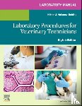 Elsevier, Holtgrew-Bohling, Kristin J. (Instructor - Laboratory Manual for Laboratory Procedures for Veterinary Technicians