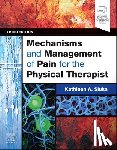  - Mechanisms and Management of Pain for the Physical Therapist