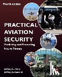Price, Jeffrey (Professor, Forrest, Jeffrey (Chair - Practical Aviation Security