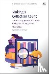 Hibner, Holly (Adult Services Coordinator, Kelly, Mary (Adult Services Librarian - Making a Collection Count