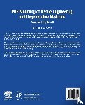 Schiesser, William E. (Professor of Chemical and Biomolecular Engineering and Professor of Mathematics - PDE Modeling of Tissue Engineering and Regenerative Medicine