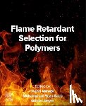 Vahabi, Henri - Flame Retardant Selection for Polymers