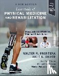  - Essentials of Physical Medicine and Rehabilitation