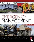 Haddow, George (Principal, Bullock, Jane (President, Coppola, Damon (Founder of Shoreline Risk LLC and a Partner with Bullock & Haddow LLC - Introduction to Emergency Management