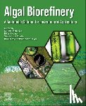  - Algal Biorefinery