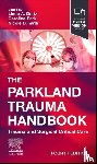 - The Parkland Trauma Handbook