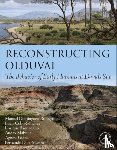 Dominguez-Rodrigo, Manuel, Cobo-Sanchez, Lucia, Baquedano, Enrique, Mabulla, Audax - Reconstructing Olduvai