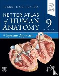 Netter, Frank H. - Netter Atlas of Human Anatomy: A Systems Approach