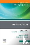  - The Nasal Valve, An Issue of Otolaryngologic Clinics of North America
