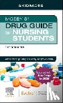 Skidmore-Roth, Linda - Mosby's Drug Guide for Nursing Students with 2026 Update