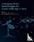  - Emerging Omics Technologies for Sustainable Agriculture