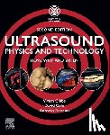  - Ultrasound Physics and Technology