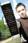 Roose, Kevin - The Unlikely Disciple: A Sinner's Semester at America's Holiest University