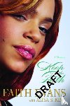 Evans, Faith, King, Aliya S. - Keep The Faith: A Memoir