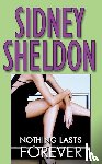 Sheldon, Sidney - Nothing Lasts Forever