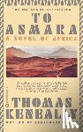 Keneally, Thomas - To Asmara