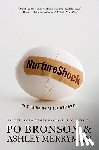 Bronson, Po, Merryman, Ashley - NurtureShock