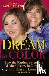 Sánchez, Linda - Dream in Color: How the Sánchez Sisters Are Making History in Congress