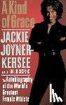 Joyner-Kersee, Jacqueline - A Kind Of Grace