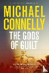 Connelly, Michael - The Gods of Guilt
