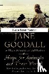 Goodall, Jane - Hope for Animals and Their World