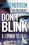 Patterson, James - Don't Blink