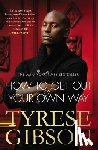 Gibson, Tyrese - How to Get Out of Your Own Way