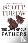 Turow, Scott - The Laws of Our Fathers