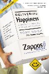 Hsieh, Tony - Delivering Happiness