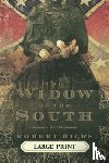 Hicks, Robert - The Widow of the South