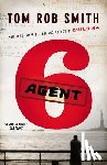 Smith, Tom Rob - AGENT 6
