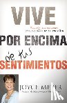 Meyer, Joyce - Vive por Encima de tus Sentimientos