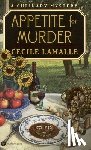 Lamalle, Cecile - Appetite for Murder