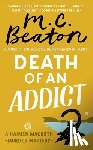 M. C. Beaton - Death of an Addict