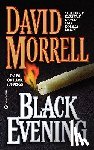 Morrell, David - Black Evening