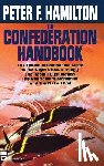 Hamilton, Peter F. - The Confederation Handbook