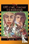Dunn, Sarah - The Official Slacker Handbook