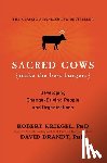 Kriegel, Robert J., Brandt, David - Sacred Cows Make the Best Burgers