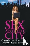 Bushnell, Candace - Sex and the City