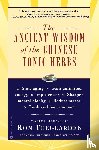 Teeguarden, Ron - The Ancient Wisdom of the Chinese Tonic Herbs
