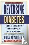Julian Whitaker - Reversing Diabetes
