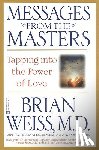 Weiss, Brian - Messages from the Masters