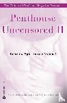 Editors of Penthouse - Penthouse Uncensored