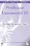 Editors of Penthouse - Penthouse Uncensored