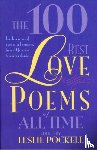 Pockell, Leslie - The 100 Best Love Poems of All Time
