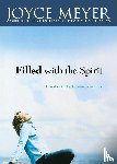 Meyer, Joyce - Filled with the Spirit