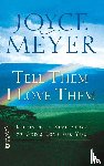 Meyer, Joyce - Tell Them I Love Them